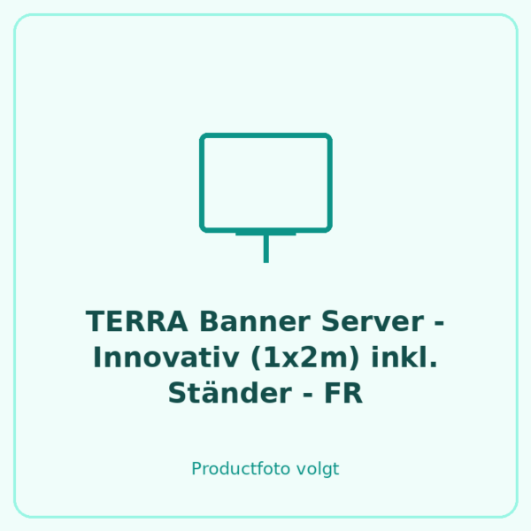 TERRA Banner Server - Innovativ (1x2m) inkl. Ständer - FR